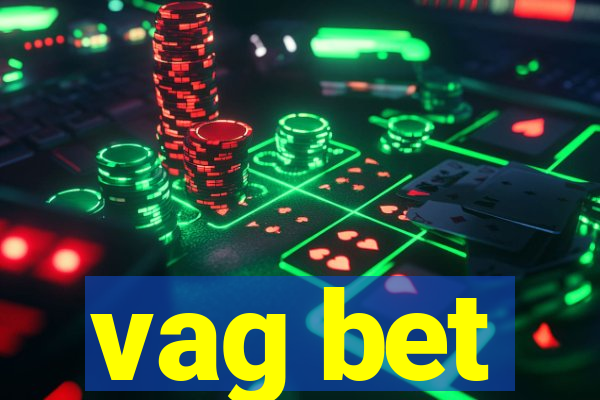 vag bet