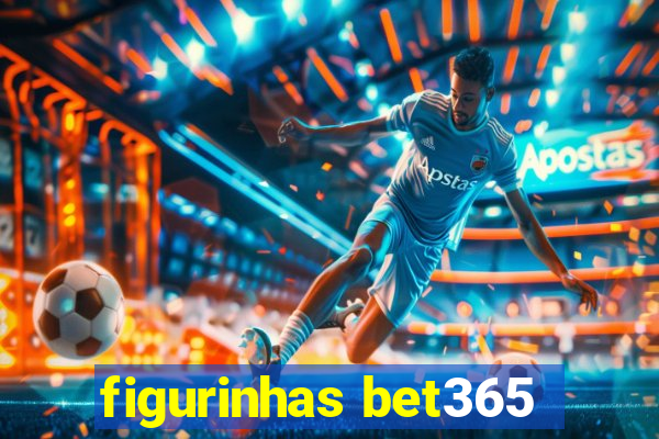 figurinhas bet365