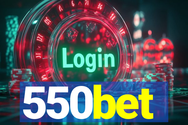 550bet