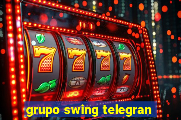 grupo swing telegran