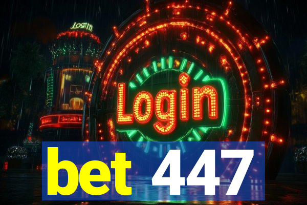 bet 447