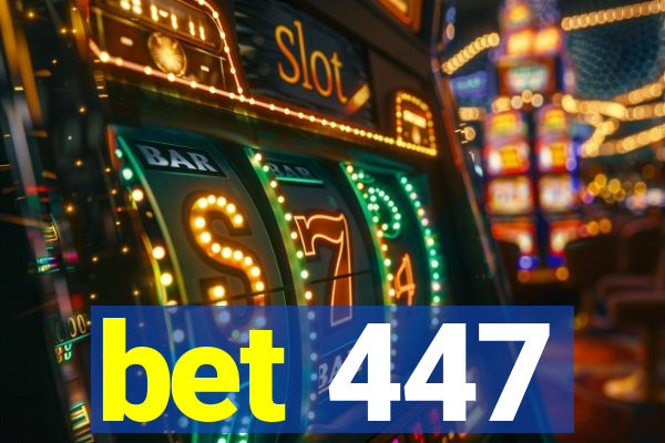 bet 447