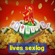 lives sexlog