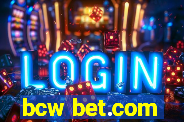 bcw bet.com