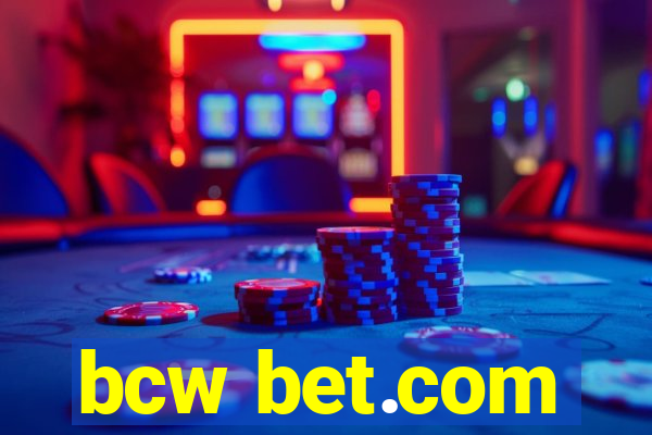 bcw bet.com