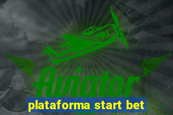 plataforma start bet