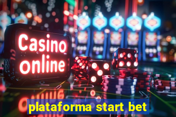 plataforma start bet