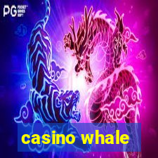 casino whale