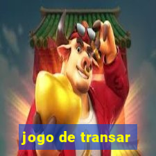 jogo de transar