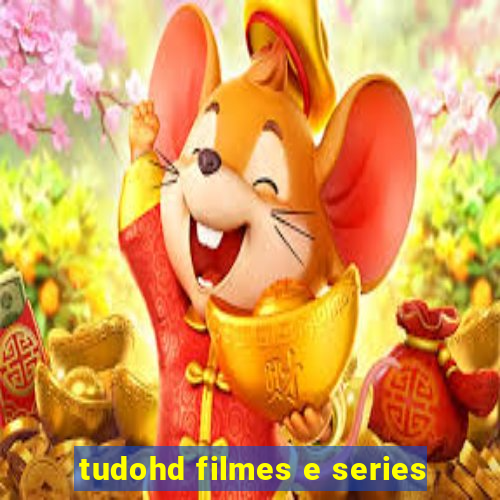 tudohd filmes e series