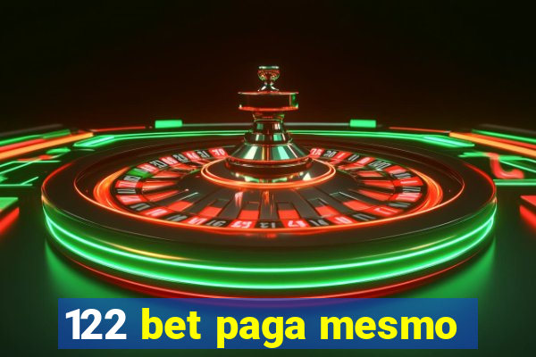 122 bet paga mesmo