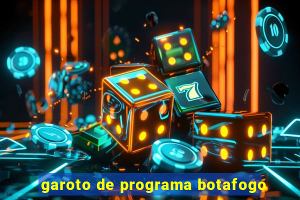 garoto de programa botafogo