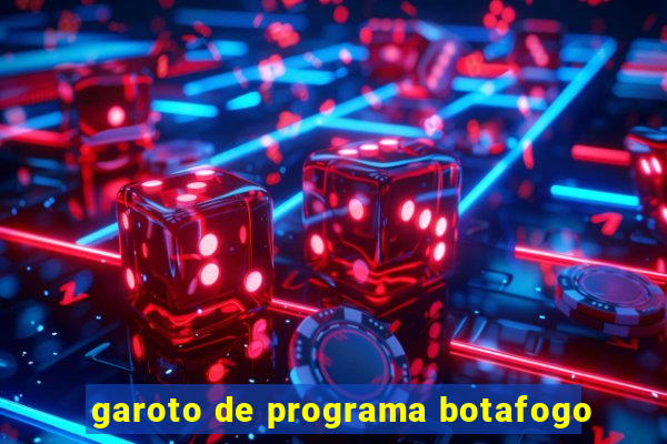 garoto de programa botafogo