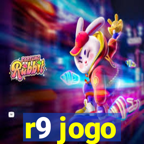 r9 jogo