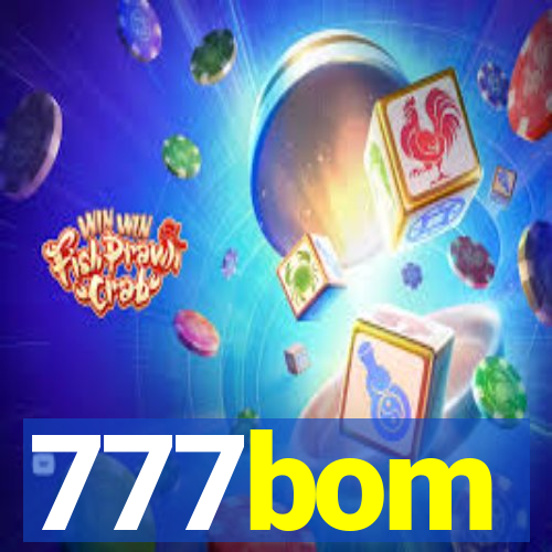 777bom