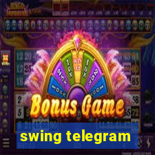 swing telegram