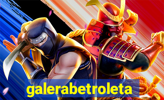 galerabetroleta