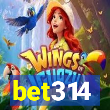 bet314