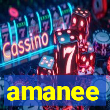 amanee