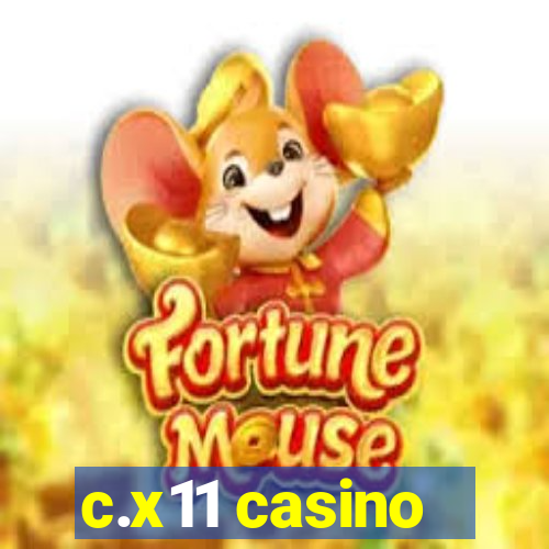 c.x11 casino