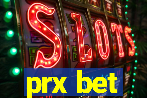 prx bet