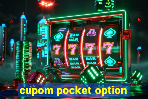 cupom pocket option