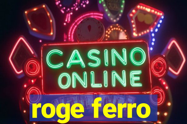 roge ferro