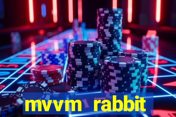 mvvm rabbit download filmes