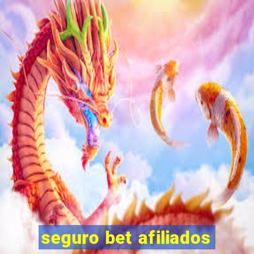 seguro bet afiliados