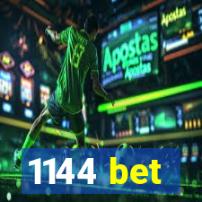 1144 bet