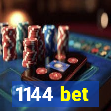 1144 bet