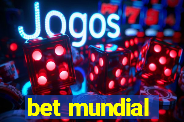 bet mundial