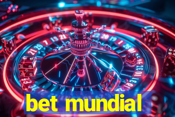 bet mundial