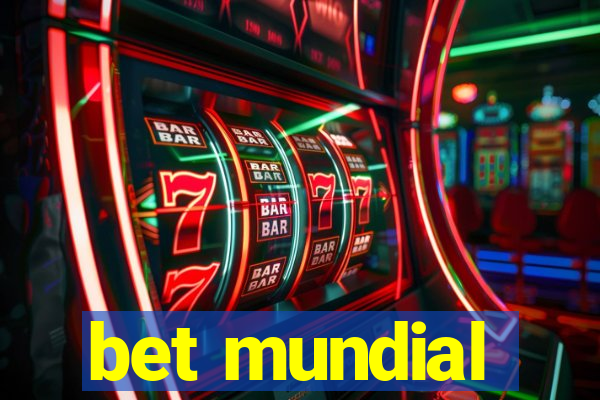 bet mundial