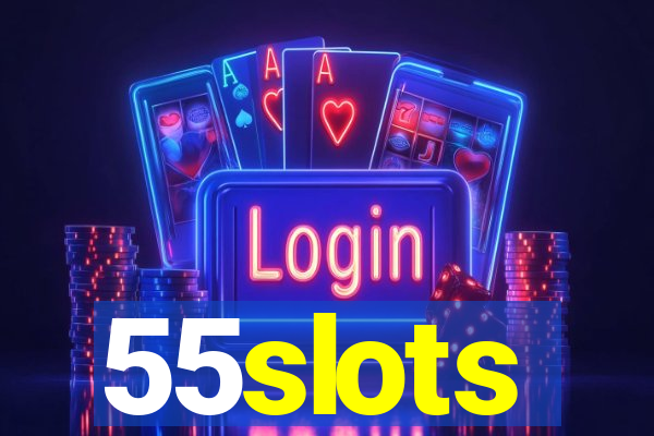 55slots