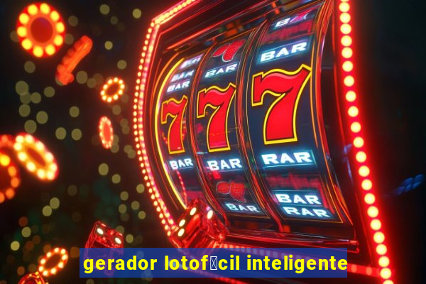 gerador lotof谩cil inteligente