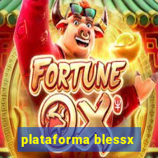 plataforma blessx