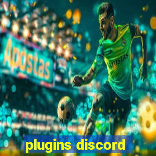 plugins discord