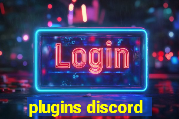 plugins discord