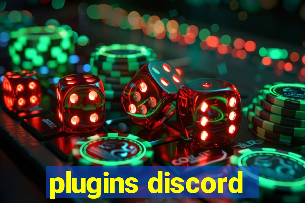 plugins discord