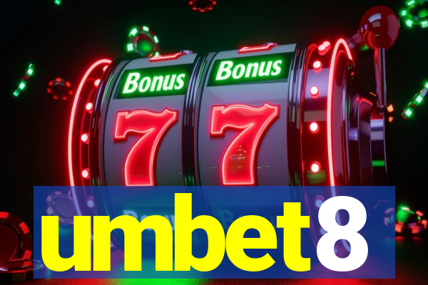 umbet8