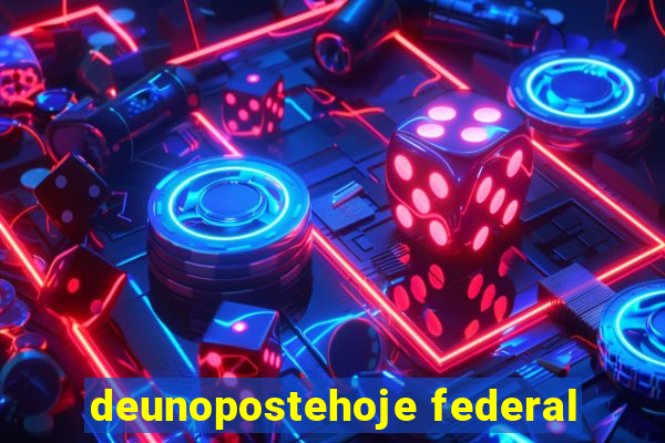 deunopostehoje federal