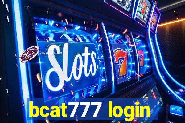 bcat777 login