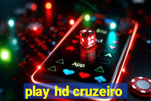 play hd cruzeiro