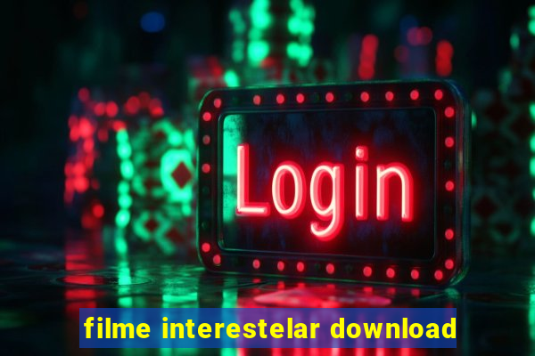 filme interestelar download