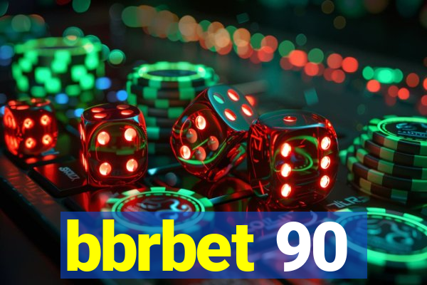 bbrbet 90