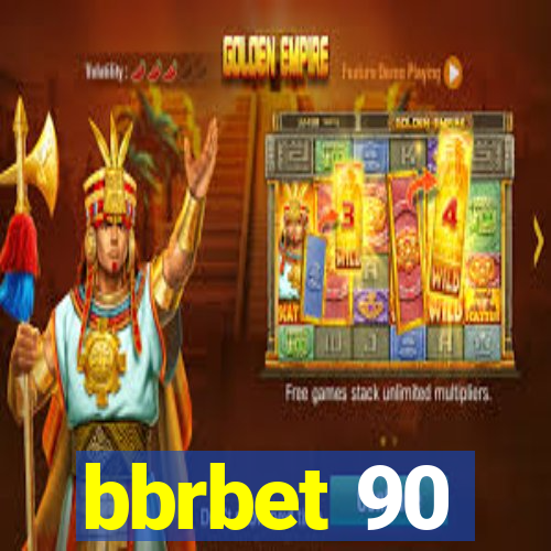 bbrbet 90