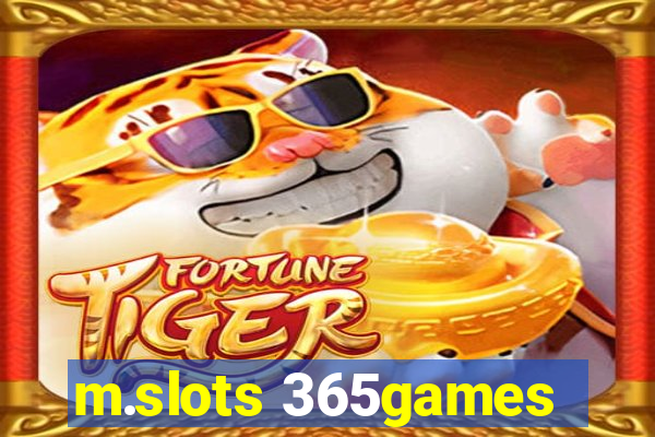 m.slots 365games