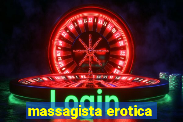 massagista erotica