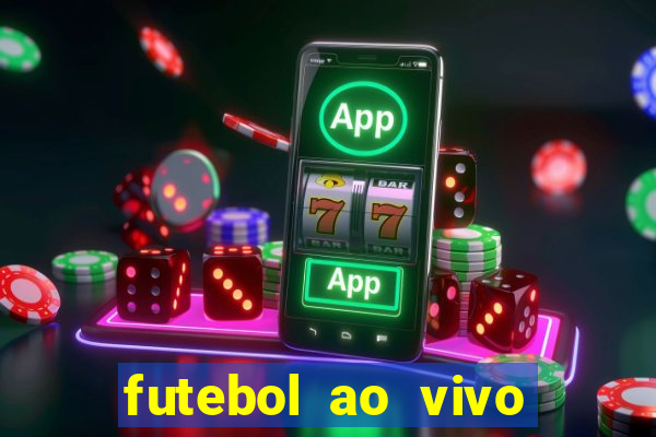 futebol ao vivo sem virus